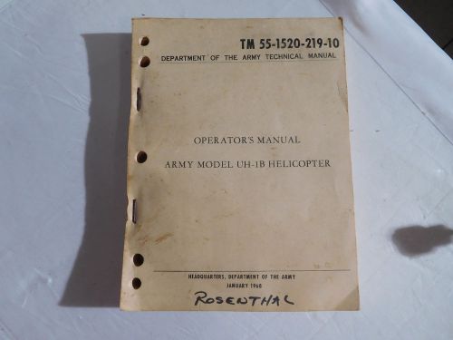 1968 operator&#039;s manual army model uh-1b helicopter tm 55-1520-279-10