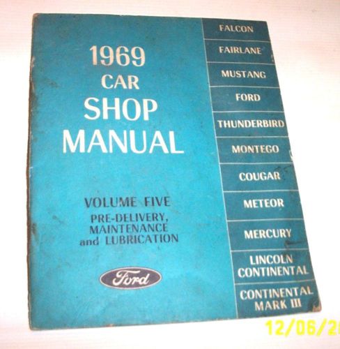 1969 ford pre-delivery shop manual mustang fairlane falcon cougar thunderbird
