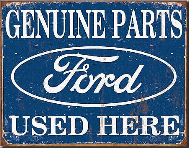 Genuine ford parts used here metal adv sign 