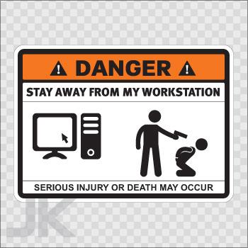 Decals Sticker Sign Signs Warning Danger Caution StayAway Workstation 0500 Z3FKA, US $0.99, image 1