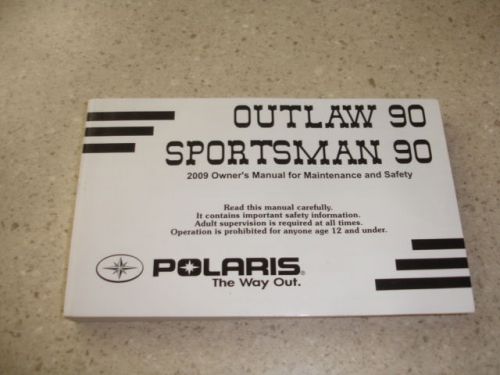 New 2009 polaris outlaw 90 sportsman 90 atv owner's manual 9922573