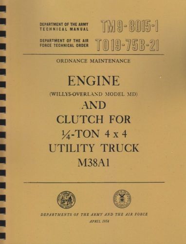 Tm9-8015-1 ~ maintenance manual, jeep f-head engine ~ m38a1 ~ reprnt