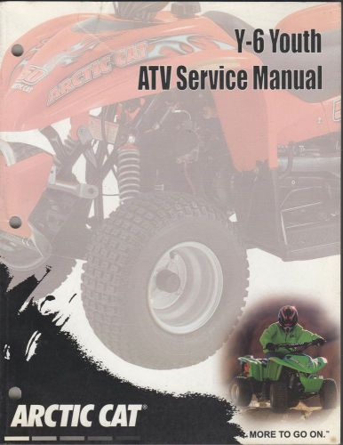 2005 arctic cat atv y-6 youth  p/n2257-191  service manual (792)