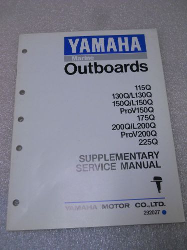 Yamaha supplementary service  manual 115q 130q l130q 150q prov 175q 200q 225q