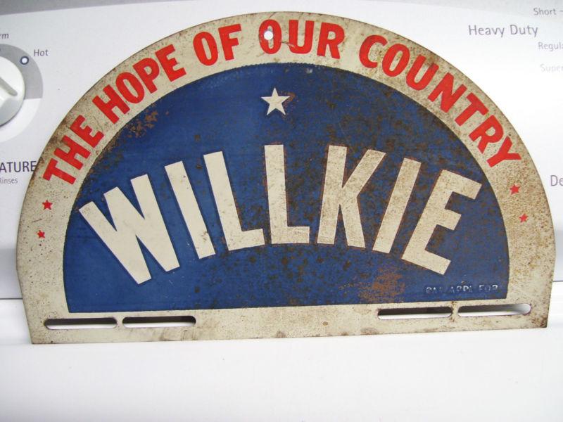 Vintage 1940 willkie president campaign license plate topper auto old car sign