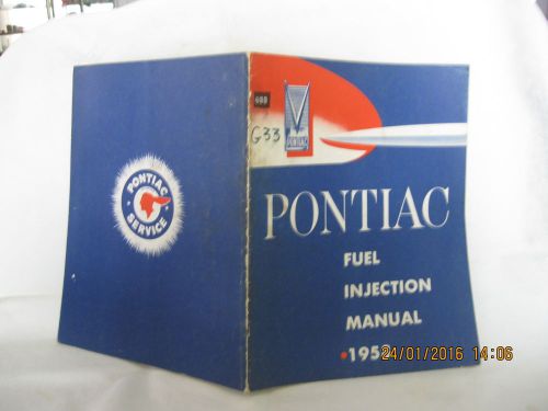 1958 pontiac fuel injection factory original manual