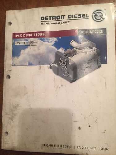 Detroit diesel epa2010 update course student guide ceu02