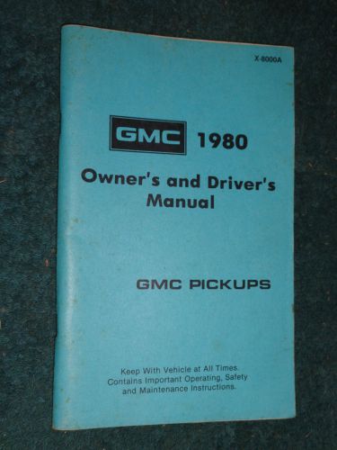 1980 gmc pickup truck owner&#039;s manual /  original 1500-3500 guide book