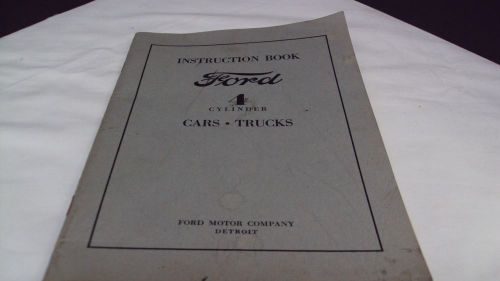 Instruction book-ford-4 cylinder cars-trucks
