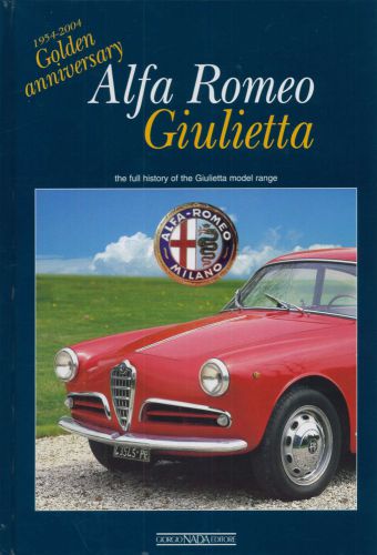 1954-2004 alfa romeo giulietta 50th anniversary hardback book - english