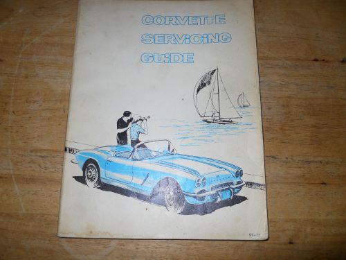1962 chevrolet corvette servicing guide-chevy---original book