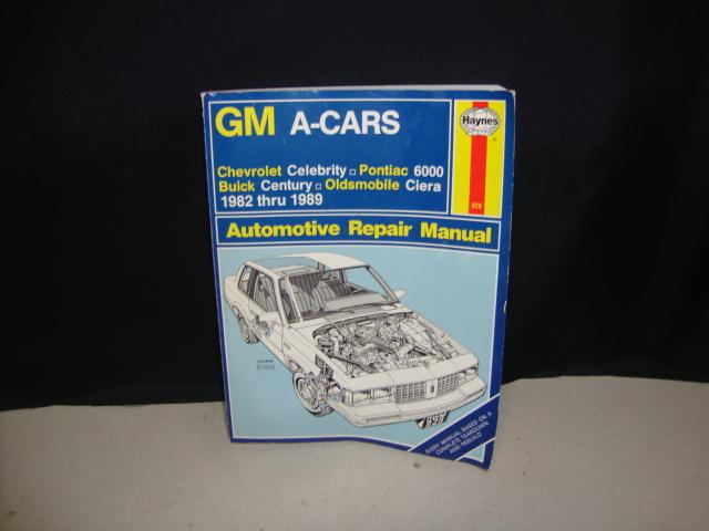 Haynes 1982-1989 gm a-cars automotive repair manual olds, pontiac, buick, chevy