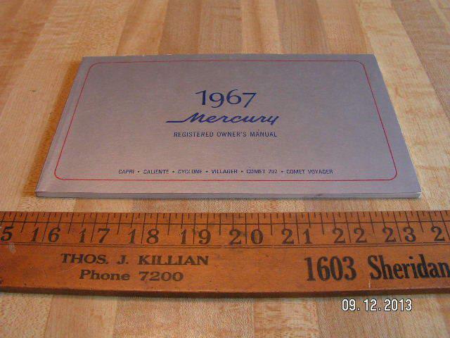 1967 mercury comet/ capri/ caliente/ cyclone original owner's / owners manual