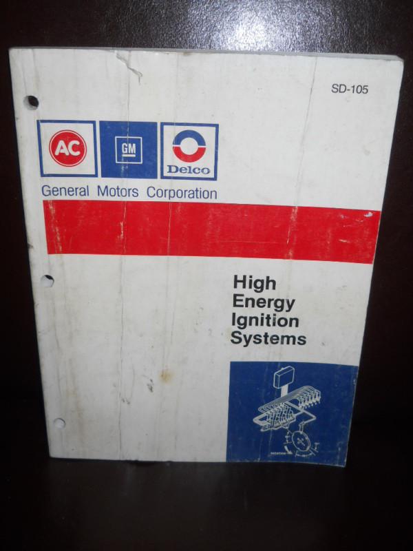 Gm booklet high energy ignition systems sd-105 revised 4/87