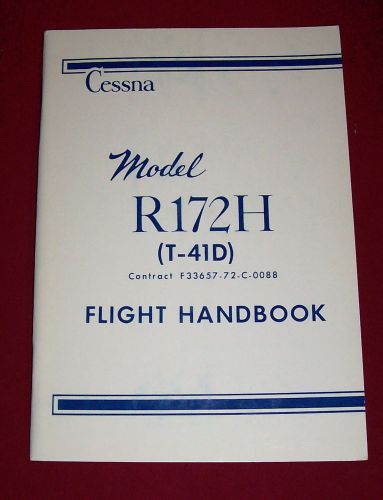 Nice vintage cessna model r172h (t-41d) mescalero flight handbook 4-72