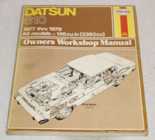 1977 1978 1979 datsun 810 owners workshop service shop manual haynes