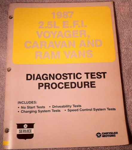 1987 87 dodge chrysler 2.5 l efi oem factory diagnostic test procedures manual