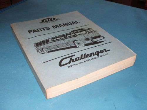 MCI Challenger Model MC-5 Intercity Coach Parts Manual Motor Coach, Bus    LOOK, image 1