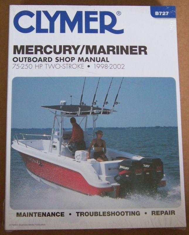 Clymer mercury mariner 75-250 hp twostroke 1998-2002 outboard repair shop manual