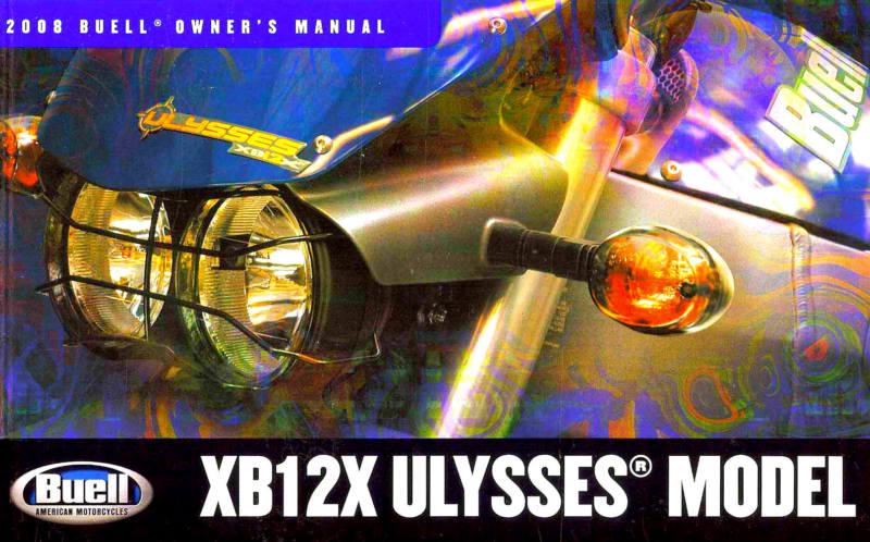 2008 buell xb12x ulysses motorcycle owners manual -buell xb12x ulysses-xb12