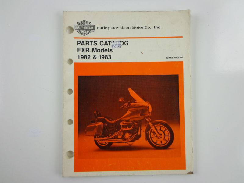 Harley davidson original 1982 & 83 fxr models parts catalog  99439-83a