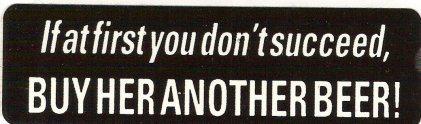 Motorcycle sticker for helmets or toolbox #174 it at first you don't succeed