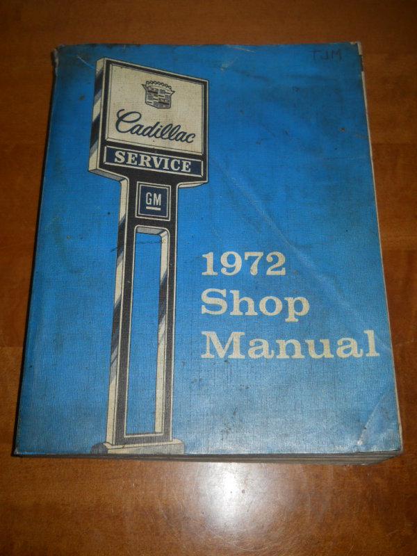1972 cadillac used original gm / cadillac #109 9560 shop manual