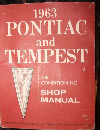 1963 pontiac and tempest air conditioning manual