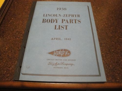 1938 lincoln zepher  body parts manual