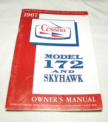 Genuine factory  1967 cessna 172 skyhawk information manual
