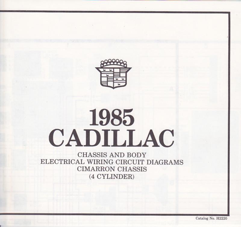 New old stock 1985 cadillac cimarron chassis (4 cyl) wiring circuit diagrams