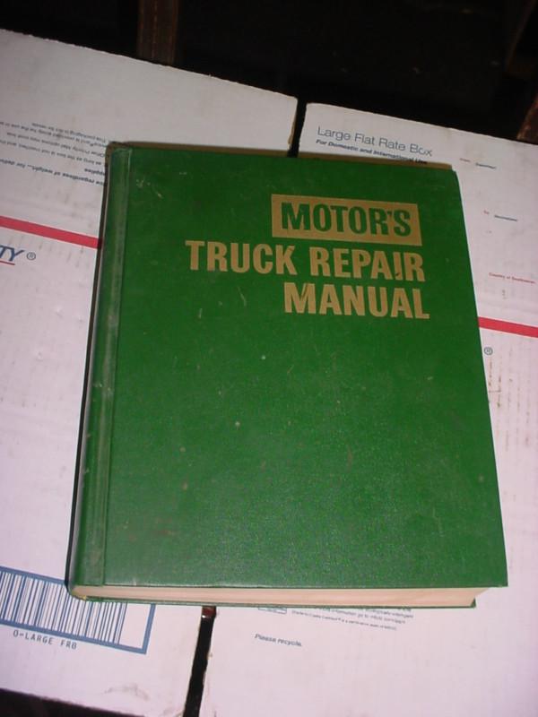 Motor's truck repair service manual 21st edition 1960-1968 models tractors too