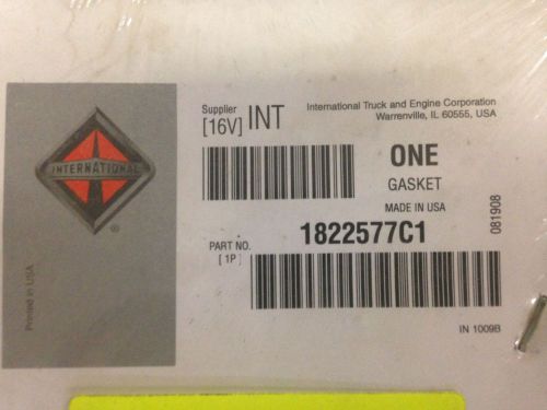 New genuine international gasket 1822577c1