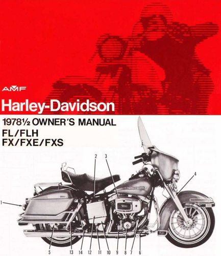 1978-1/2 harley-davidson fl-flh-fx-fxs-fxe owners manual -fl-flh-fx-fxe-fxs