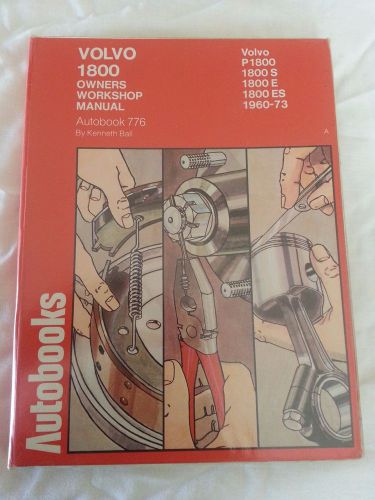Volvo 1800 owners workshop manual 1960-73