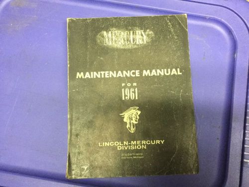 1961 mercury maintenance manual