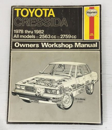 Toyota cressida haynes repair manual 1978-1982 1979 1980 1981 owners workshop