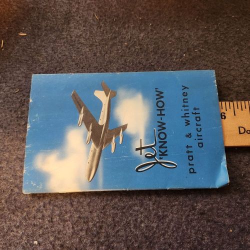 Jet 'Know-How' pratt & whitney aircraft 1954, US $22.50, image 11