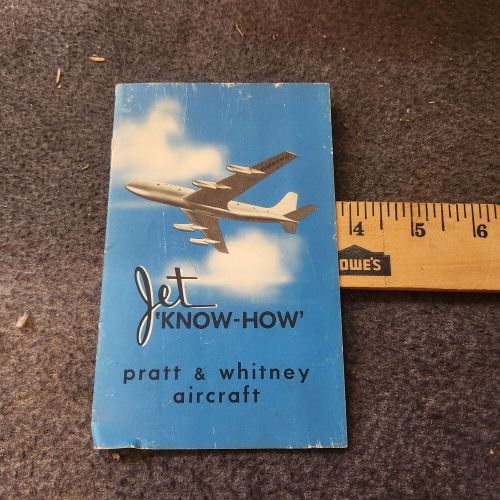 Jet 'Know-How' pratt & whitney aircraft 1954, US $22.50, image 12