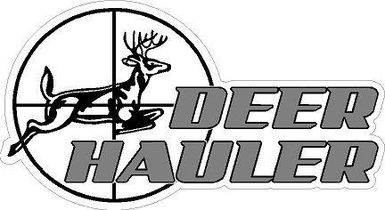 Deer hauler hunting decal / sticker  *** new ***  