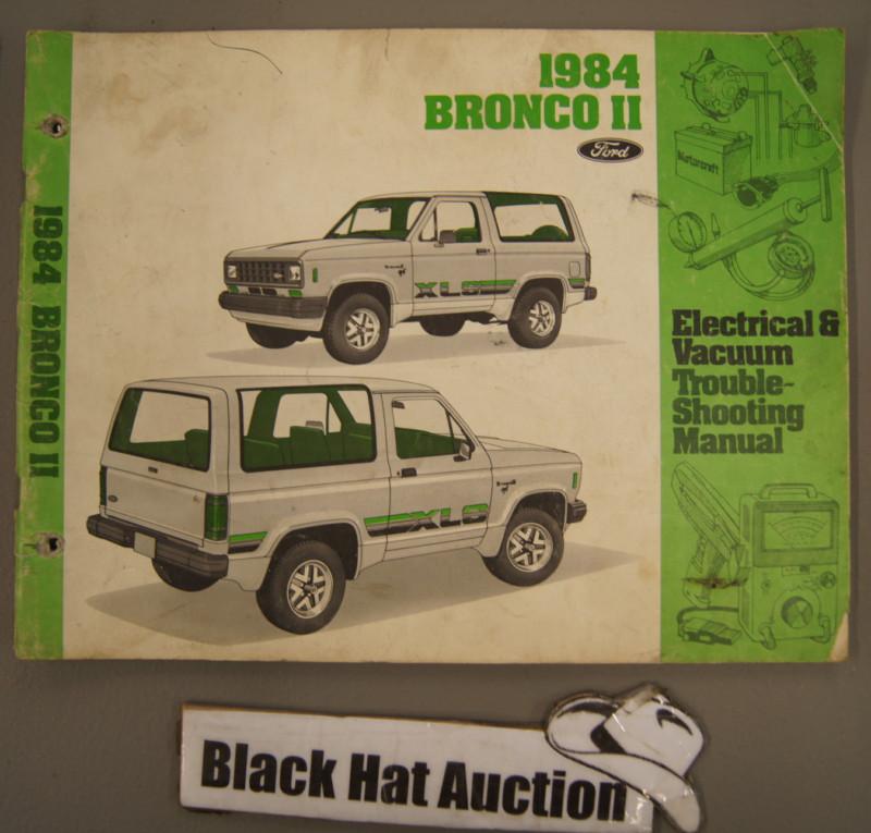 Buy 1984 Ford Bronco II 2 Electrical Wiring Diagrams dealership shop