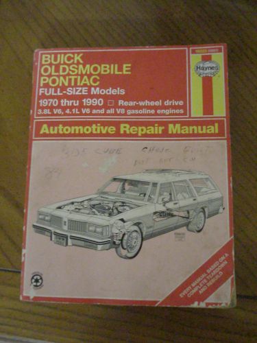 Haynes repair manual buick oldsmobile pontiac 1970-1990 full size models rwd