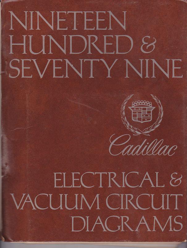Original factory manual 1979 cadillac electrical & vacuum circuit diagrams