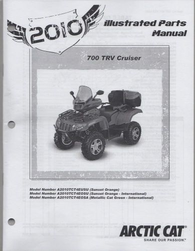 2010 arctic cat atv 4 wheeler 700 trv cruiser  parts manual  (457)