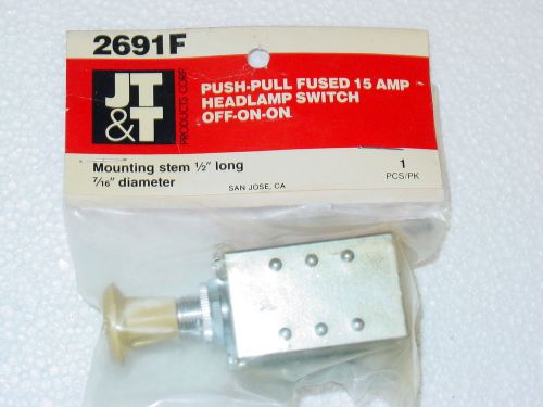 Jt&amp;t 2691f 1/2 long stem 7/16 dia push pull fused 15 amp headlamp switchnip