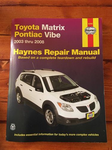 Haynes manual 2003 thru 2008 pontiac vibe