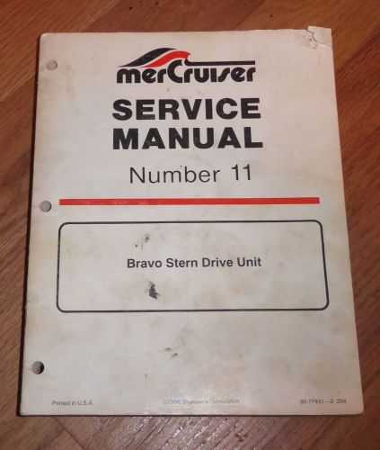 Mercruiser service repair shop manual number 11 bravo stern drive unit