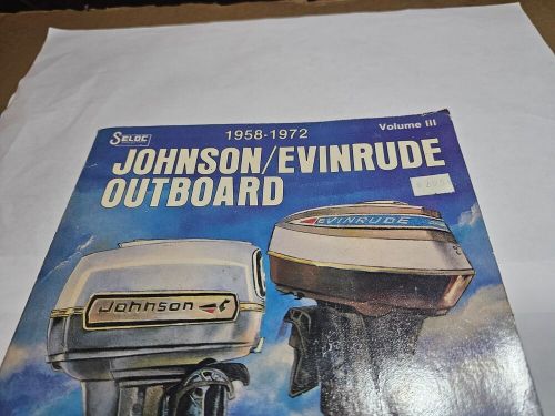 1958-1972 JOHNSON / EVINRUDE OUTBOARD MOTOR TUNE-UP & REPAIR BOOK MANUAL BOAT, US $29.95, image 13