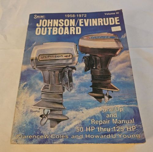 1958-1972 JOHNSON / EVINRUDE OUTBOARD MOTOR TUNE-UP & REPAIR BOOK MANUAL BOAT, US $29.95, image 24