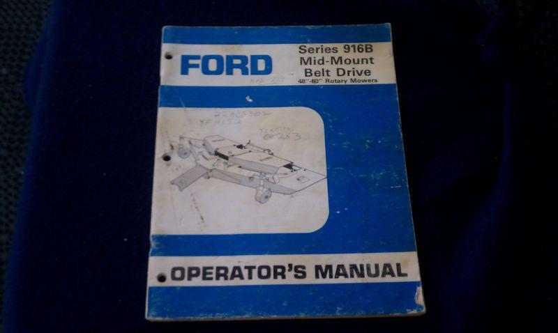  ford series 916b mid mount belt drive rotary mower operator's manual 